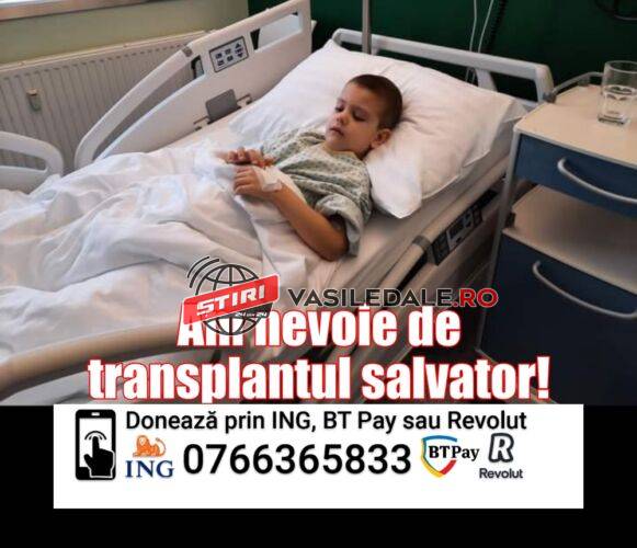 APEL UMANITAR: Un băieţel de opt ani are nevoie de ajutorul tău pentru un transplant medular