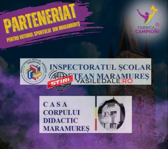 PARTENERIAT PENTRU VIITORUL SPORTULUI: Fabrica de Campioni a încheiat un parteneriat cu Inspectoratul Școlar Județean și Casa Corpului Didactic Maramureş