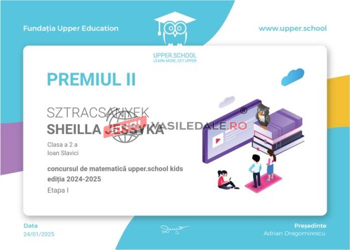 Sztracsanyek Sheilla Jessyka, elevă la Școala Gimnazială „Ioan Slavici”, a obținut locul II la concursul de matematică upper.school kids