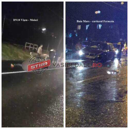 EXCLUSIV VIDEO – Tragedie la Moisei după ce un bărbat a fost călcat de trei mașini pe DN18. Accident și în cartierul Ferneziu din Baia Mare