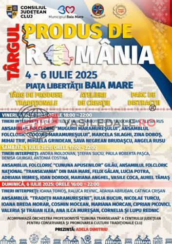Târgul ”Produs de România”, la prima ediție în municipiul Baia Mare