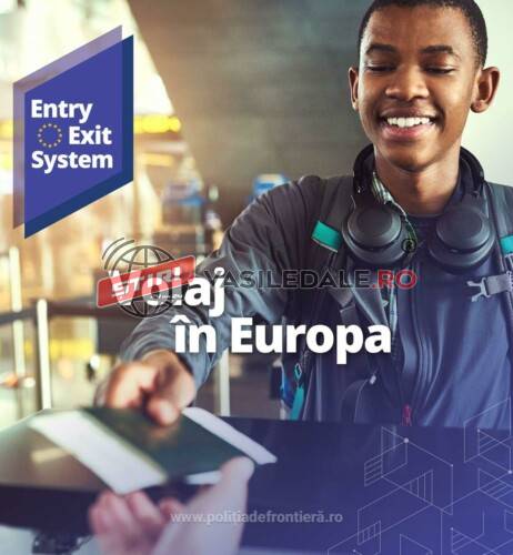 Operaționalizarea Sistemului de Intrare/Ieșire (EES) la frontierele externe ale Uniunii Europene, începând cu 12 octombrie 2025
