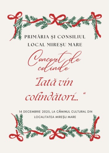 Concert colinde la Căminul Cultural din Mireșu Mare. Participă toate confesiunile religioase