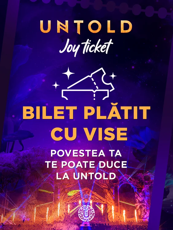 UNTOLD lansează Joy Ticket: biletul plătit cu vise, pentru cei care își doresc să ajungă la festival